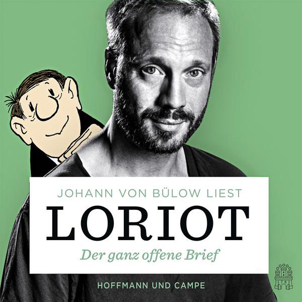 CD: Der ganz offene Brief - Johann von Bülow liest Loriot
